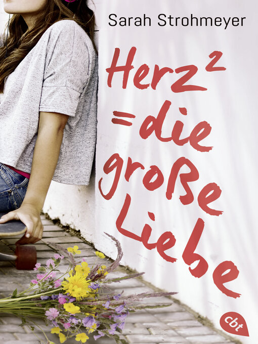 Titeldetails für Herz<sup>2</sup> = die große Liebe nach Sarah Strohmeyer - Verfügbar